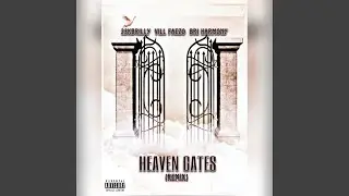 Heaven Gates (Remix)