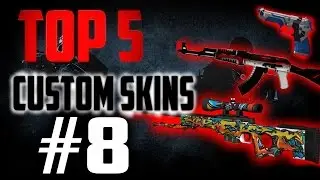 Top 5 CSGO Custom Skins #8
