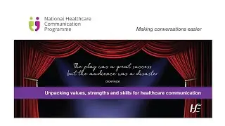 Unpacking values, strengths and skills for healthcare communication