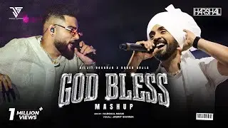 God Bless Mashup | Diljit Dosanjh X Karan Aujla | Harshal Music | Punjabi Mashup 2026