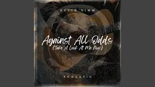 Against All Odds (Acoustic)