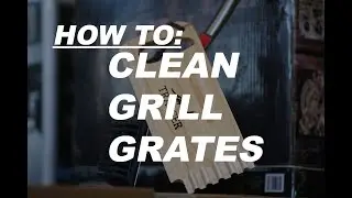 How To Clean Grill Grates | Ruff's BBQ
