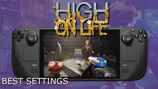 Steam Deck Gameplay - High on Life - Best Settings