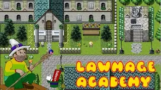 Let's Play Lawmage Academy! - Let The Past be Our Guide