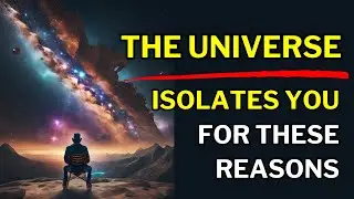 Embracing Solitude: 4 Spiritual Reasons the Universe Isolation Can Transform Your Life
