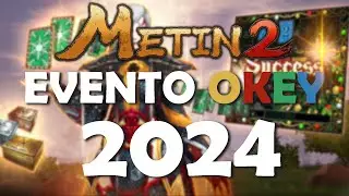 Metin2 - EVENTO OKEY 2024