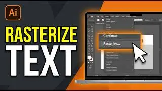 How to Rasterize Text in Adobe Illustrator 2026 (Step by Step)