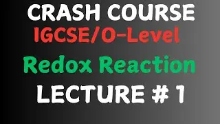 IGCSE I O-Level I  Definitions of Oxidation and Reduction with Examples.