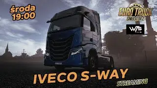 #177 ETS2 Stream | Iveco S-Way