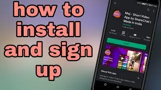 How to install Moj App and | how to sign up |in తెలుగు