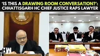 'You Should Be Prosecuted For Perjury': Chhattisgarh HC Chief Justice Ramesh Sinha Furious At Lawyer