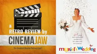 Muriel's Wedding | a Retro Review by CinemaJaw