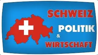 Schweiz Politik & Wirtschaft !