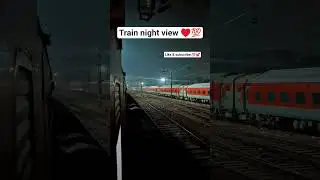 train video night view || viral train video #viral #train #safer #travel #yatra #night #shorts