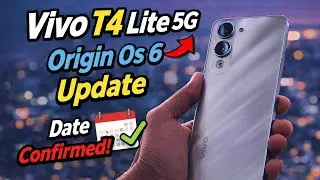 Vivo T4 Lite 5G OriginOS 6 Update Date 🔥 | When Will It Arrive? Full Details!