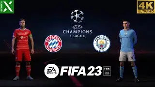 FIFA 23 - Bayern Munich vs Man City | UEFA Champions League Quarter Final - Series X Gameplay [4K60]