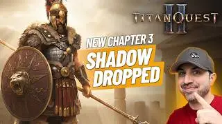 Вышел 3 акт Titan Quest 2! Что нового? Много нового контента... Выглядит отлично!?