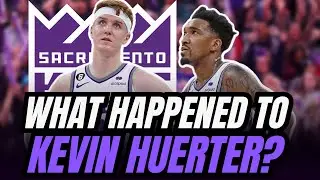Why is Kevin Huerter struggling for the Kings?