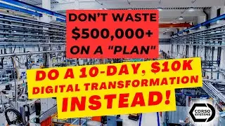 Three High ROI, Low Cost, Two Week Digital Transformation Strategies