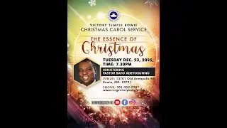 CHRISTAMS CAROL SERVICE (THE ESSENCE OF CHRISTMAS) DECEMBER 23 2025
