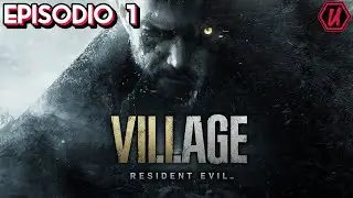 Resident Evil Village (Gameplay Espa&ntilde;ol) | 1 | Vuelta a la pesadilla
