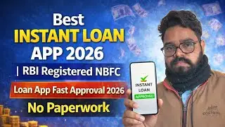 Best Instant Loan App 2026 | RBI Registered NBFC | Loan App Fast Approval 2026 | No Paperwork