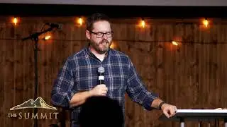 The Summit Church| Born Again: John 3 vs 1-15