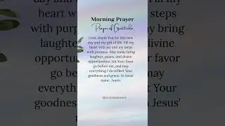 Morning Prayer for Gratitude #seekGodfirst #Bestill #Godneverfails #hopeinChrist