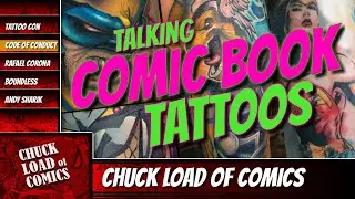 Comic Book Tattoo Artists: LIVE from the Villain Arts Tattoo Convention