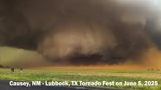 Causey, NM - Lubbock, TX Tornado Fest on June 5, 2025