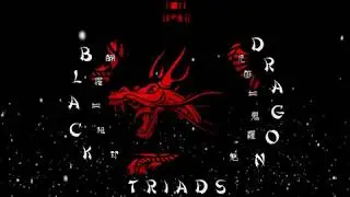 [BU-RP] Black Dragon Triads PROMO