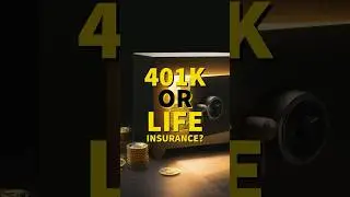 Should You Invest in a 401k or Life Insurance?