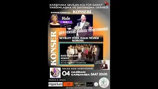 KARŞIYAKA SEVİLEN KÜLTÜR SANAT YARDIMLAŞMA VE DAYANIŞMA DERNEĞİ THM KOROSU KONSERİ