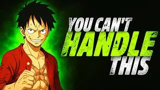 Why Luffy Thrives on Hate (Most People Can't Handle This)