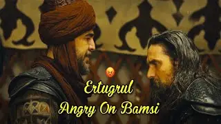 Mujhe maaf karde Bhai -Bamsi🙏🛠️| Ertugrul angry 😠mood | Ertugrul Ghazi Status @ZStudio2021
