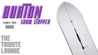 BURTON Show Stopper - 2022 Family Tree Snowboard