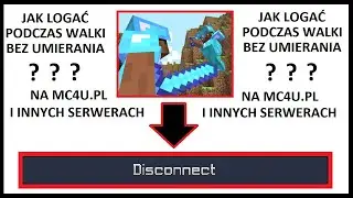 Jak LOGAĆ PODCZAS WALKI na MC4U.PL?