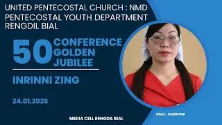 RENGDIL BIAL PYD CONFERENCE VAWI 50 NA INRINNI ZING