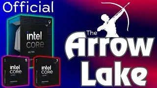 Intel is back | Arrow Lake S Desktop Core Ultra 200   | Bangla