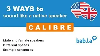CALIBRE pronunciation | Improve your language with bab.la
