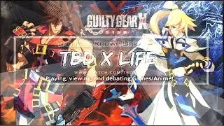 TBD x Guilty Gear Xrd REV! Pau1(Ky) vs Gibbs (Sol) (Live stream # 3)