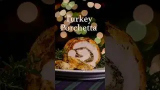 Turkey Breast Porchetta &ndash; Crispy, Juicy, Perfect for the Holidays
