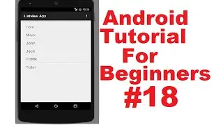 Android Tutorial for Beginners 18 # Android ListView
