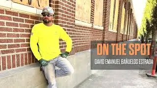 ON THE SPOT: David Emanuel Ba&ntilde;uelos