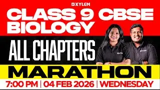 Class 9 CBSE Biology | All Chapters Marathon | Xylem Class 9 CBSE