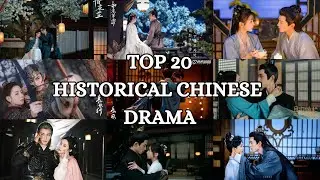 TOP 20 BEST CHINESE HISTORICAL DRAMA | CHINESE HISTORICAL DRAMA ENG SUB