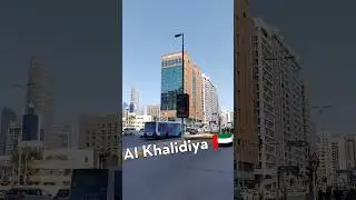 Exploring Al Khalidiya in 4K: Bustling Streets & Urban Life in Abu Dhabi 🇦🇪
