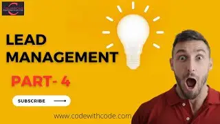 Lead Management Part 4 | Lead Add New Page And Forms | Code With Code
