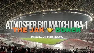 SALING BERBALAS CHANT BONEK DAN JAKMANIA DI GBK | PERSIJA VS PERSEBAYA