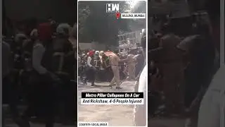 #Shorts | Metro Pillar Collapses On A Car And Rickshaw, 4-5 People Injured | Mulund West | LBS Marg